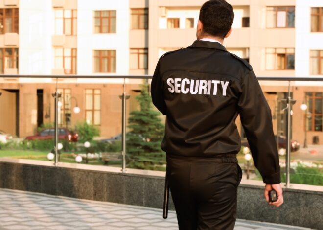 Cum alegi o firmă de pază ideală în 2026?